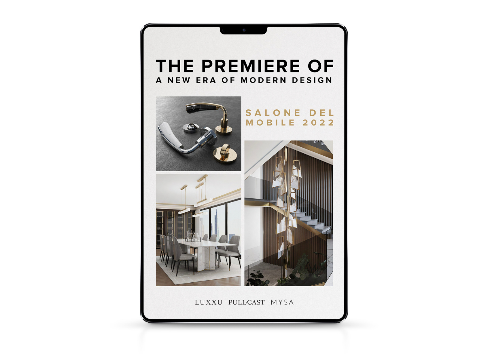 The Premiere of a New Era of Modern Design