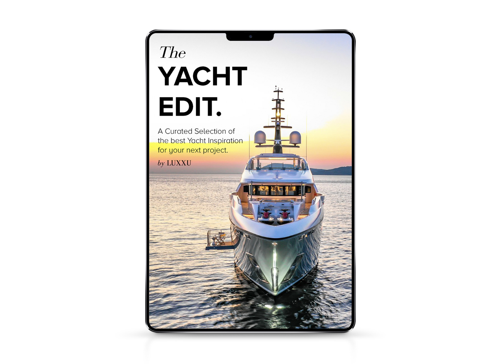 THE YACHT EDIT